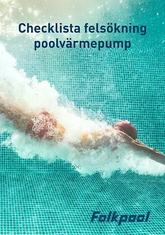 Checklista felsökning poolvärmepummp framsida